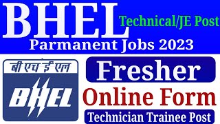 BHEL Recruitment 2023 Freshers  Online Application form in BHEL Jobs Kaise Kare [upl. by Anne]