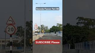 Doranda Flyover Part 08 [upl. by Yesdnik586]