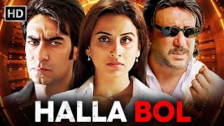 AJAY DEVGAN BLOCKBUSTER ACTION MOVIE  Vidya Balan Jackie Shroof  FULL MOVIE  HALLA BOL HD [upl. by Kissiah668]