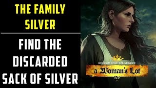 The Family Silver Quest  A Womans Lot DLC  Kingdom Come Deliverance [upl. by Asek]