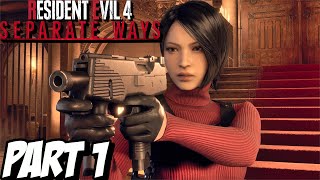 RESIDENT EVIL 4 REMAKE SEPARATE WAYS Chapter 1 amp 2 Walkthrough Gameplay Part 1 PC [upl. by Vanthe]