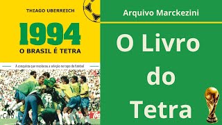 O Livro do Tetra  Thiago Uberreich [upl. by Gwen]