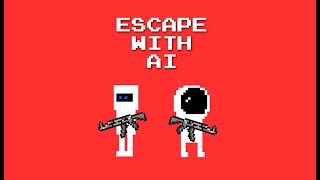 Escape With AI  Wowie GameJam 40 [upl. by Erica]