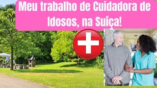 Trabalho na Suíça como cuidador de Idosos Como funciona Quer saber [upl. by Breed644]