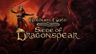 Стрим Baldur’s Gate Enhanced Edition DLC Siege of Dragonspear 40 серия [upl. by Nyrem]