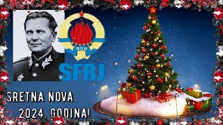 SRETNA NOVA GODINA 2024  JUGOSLOVENI Srećna Nova Godina 2024 [upl. by Clute]