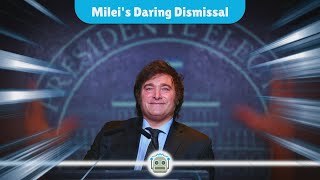 Argentinas Bold Move President Milei Dismisses Foreign Minister Over Cuba Controversy [upl. by Erna418]