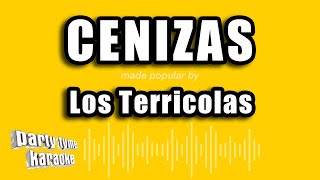 Los Terricolas  Cenizas Versión Karaoke [upl. by Nenney]