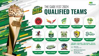 Qualified Teams Gade Fest 2024 [upl. by Pachton]