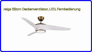 BEWERTUNG 2024 reiga 132cm Deckenventilator LED Fernbedienung WESENTLICHE Einzelheiten [upl. by Aninahs164]