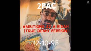 2Pac  Ambitionz Az A Ridah Demo Version 1 [upl. by Nennarb]