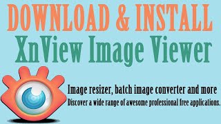 How to Download and Install XnView Image Viewer [upl. by Yart734]