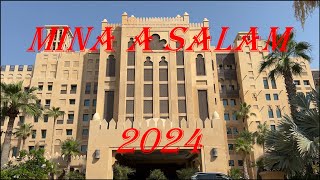 Madinat Jumeirah Mina A Salam June 2024 [upl. by Milton487]