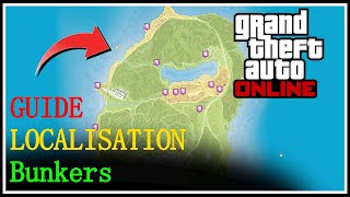 Guide GTA Online  Localisation des bunkers carte [upl. by Yvad]