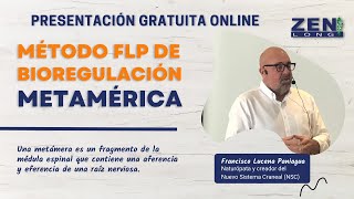 Método FLP de Bioregulación Metamérica según Francisco Lucena [upl. by Yrrah]