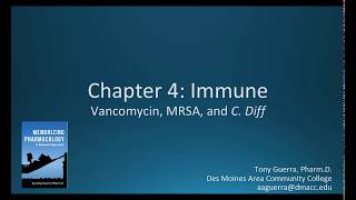 CC Vancomycin MRSA and Clostridium Difficile CH 4 IMMUNE NAPLEX  NCLEX PHARMACOLOGY REVIEW [upl. by Winzler453]