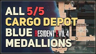 All Cargo Depot Blue Medallions Locations Resident Evil 4 Remake [upl. by Wolfy]