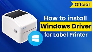 Label Printer driver tutorial on Windows by Xprinter [upl. by Akinyt596]