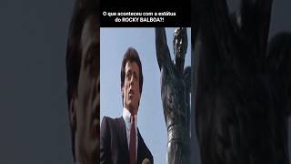 o que aconteceu com a estátua do ROCKY BALBOArocky balboa stallone [upl. by Yenruoj]