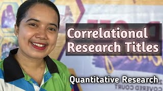 Correlational Research Titles Quantitative Research [upl. by Dev]