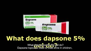 What does dapsone 5 gel do [upl. by Grata]