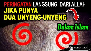 PERHATIKAN❗ Jika ada 10 Tanda Anak Dengan Dua UnyengUnyeng Menurut Islam❗ [upl. by Ellehciram264]