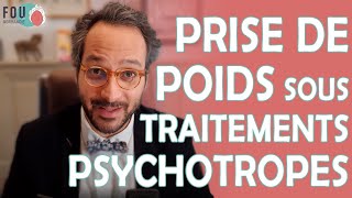 Prise de poids sous traitement psychotropes  antidépresseurs lithium antipsychotiques la vérité [upl. by Byler]