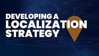 Developing a Localization Strategy A Comprehensive Guide [upl. by Auohc]