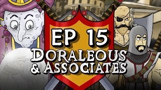 Ep 15 Doraleous and Associates [upl. by Aicatsan20]