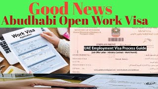 uaeabudhabiopenworkvisa Abudhabi Open Work Visa amp Visa Transfer Good News 13012021 [upl. by Constancia]