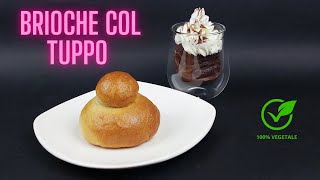 Brioche col tuppo  100 Vegetali [upl. by Socha]