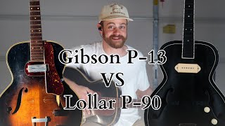 Gibson P13 and Lollar P90 Archtop Electric Guitar Pickup Comparison [upl. by Filiano]