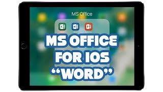 MS Office for iOS  WORD  PART 1 [upl. by Gibbs]