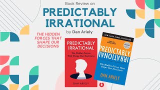 BA 234 1 Group 2 Book Review on Predictably Irrational by Dan Ariely [upl. by Leia]