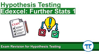 A Level Further Maths  Further Stats 1  Exam Revision for Hypothesis Testing [upl. by Bollay]