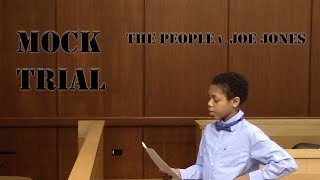 The People v Joe Jones A 10 Minute Mock Trial [upl. by Kisung]