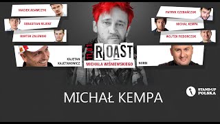 Michał Kempa  Roast Michała Wiśniewskiego V urodziny Standup Polska [upl. by Leay]