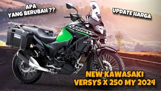 NEW KAWASAKI VERSYS X 250 MY 2024  SIAP TOURING DARI LAHIR 🔥 [upl. by Sidnee265]