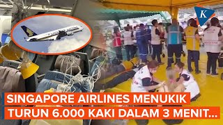 Kronologi Pesawat Singapore Airlines Turbulensi Menukik Turun 6000 Kaki dalam 3 Menit [upl. by Arrim]