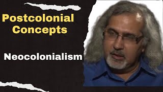 NeoColonialism Postcolonial Theory concepts  Postcolonialism [upl. by Tu947]