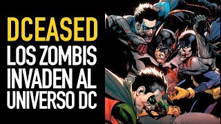 Dceased I Los zombis invaden el Universo DC [upl. by Eityak709]