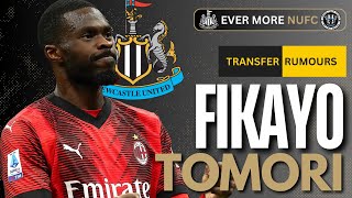 Newcastle make contact over Fikayo Tomori deal  NUFC TRANSFER NEWS [upl. by Saunders]