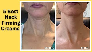 5 Best Neck Firming Creams  Best Neck Firming Creams for Tightening [upl. by Gora]