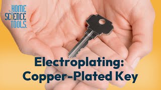 Easy StepbyStep Tutorial on Electroplating a CopperPlated Key [upl. by Agace]