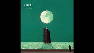 Crises  Mike Oldfield [upl. by Etheline]