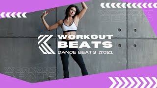 Beste Fitness Musik 2024 🏋️ 021 Dance Beats🎧 [upl. by Pincince842]