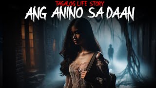 ANG ANINO SA DAAN  Tagalog True Story [upl. by Akihsan]