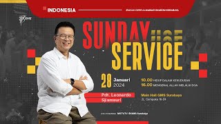 GMS Sunday Service 1 28 Januari 24 Indonesia  Pdt Leonardo Sjiamsuri  “HIDUP DALAM KEKUDUSAN” [upl. by Enirehtahc574]