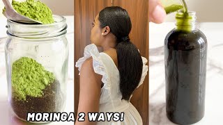 Two Ways To Use MORINGA for Insane HAIR GROWTH [upl. by Thier681]