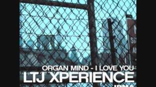 LTJ XPERIENCE ORGAN MIND [upl. by Mcneil]